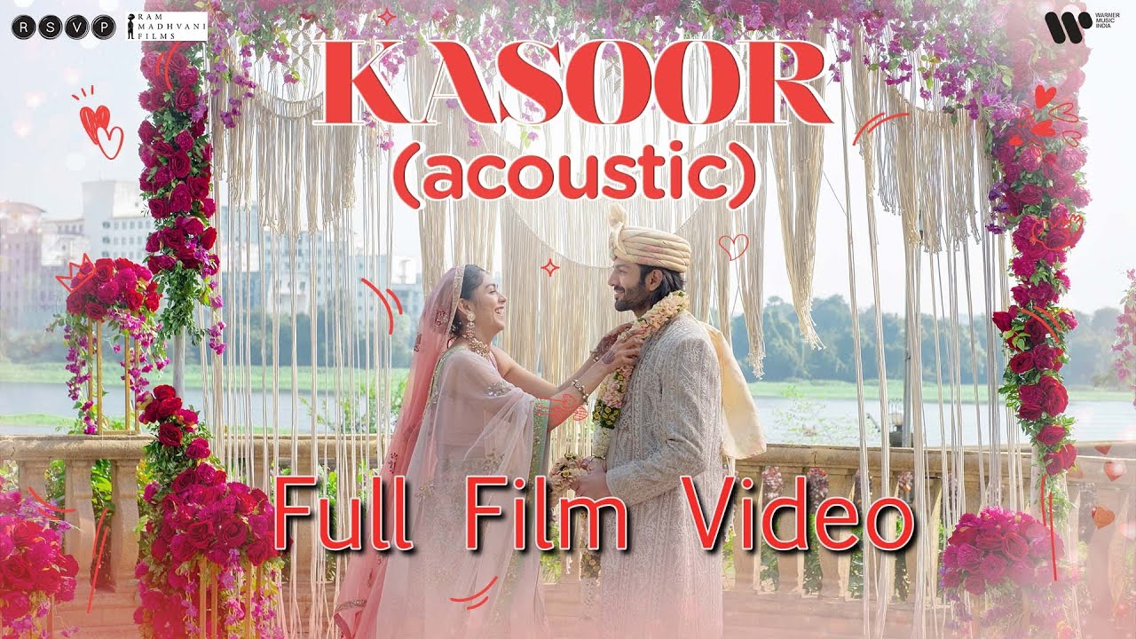 KasoorFromDhamakaAcoustic  Full Film Video  Prateek Kuhad  Kartik Mrunal  NetflixIndia