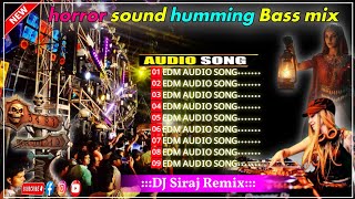 DJ Siraj Remix Hindi EDM Songs Humming Bass mix DJ Susovan Remix Hindi EDM Songs Dj SK Remix Hindi