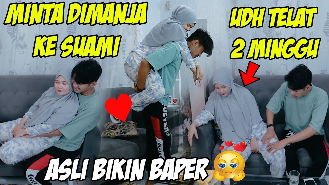 MINTA DIMANJA KE SUAMI KARENA AKU UDAH TELAT 2 MINGGU | ENDING BIKIN BAPER