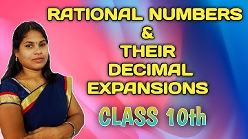 Chapter -1"Real Numbers | Rational Numbers & Their Decimal Expansions|10th Class|