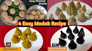 4 Easy Modak Recipe | GANESH CHATURTHI SPECIAL MODAK | MODAK RECIPE | Instant Modak Recipe | मोदक