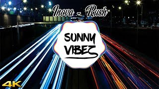 Inova - Rush 4K