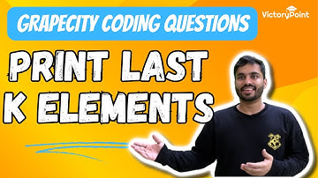 Print last K elements | GrapeCity Coding Question