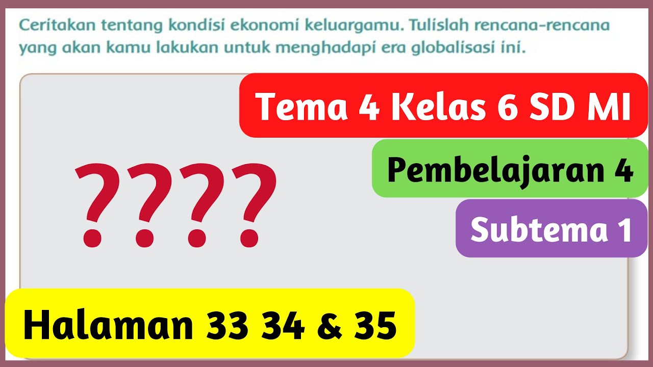 Kunci Jawaban Tema 4 Kelas 6 Halaman 33 34 35 Ceritakan Kondisi Ekonomi kunci-jawaban-tema-4-kelas-6-halaman-33-34-35-ceritakan-kondisi-ekonomi