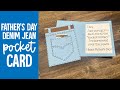 Denim Pocket Card for Father&#39;s Day - Holds Cash or Gift Card for Gift for Dad | DIY Cricut Tutorial