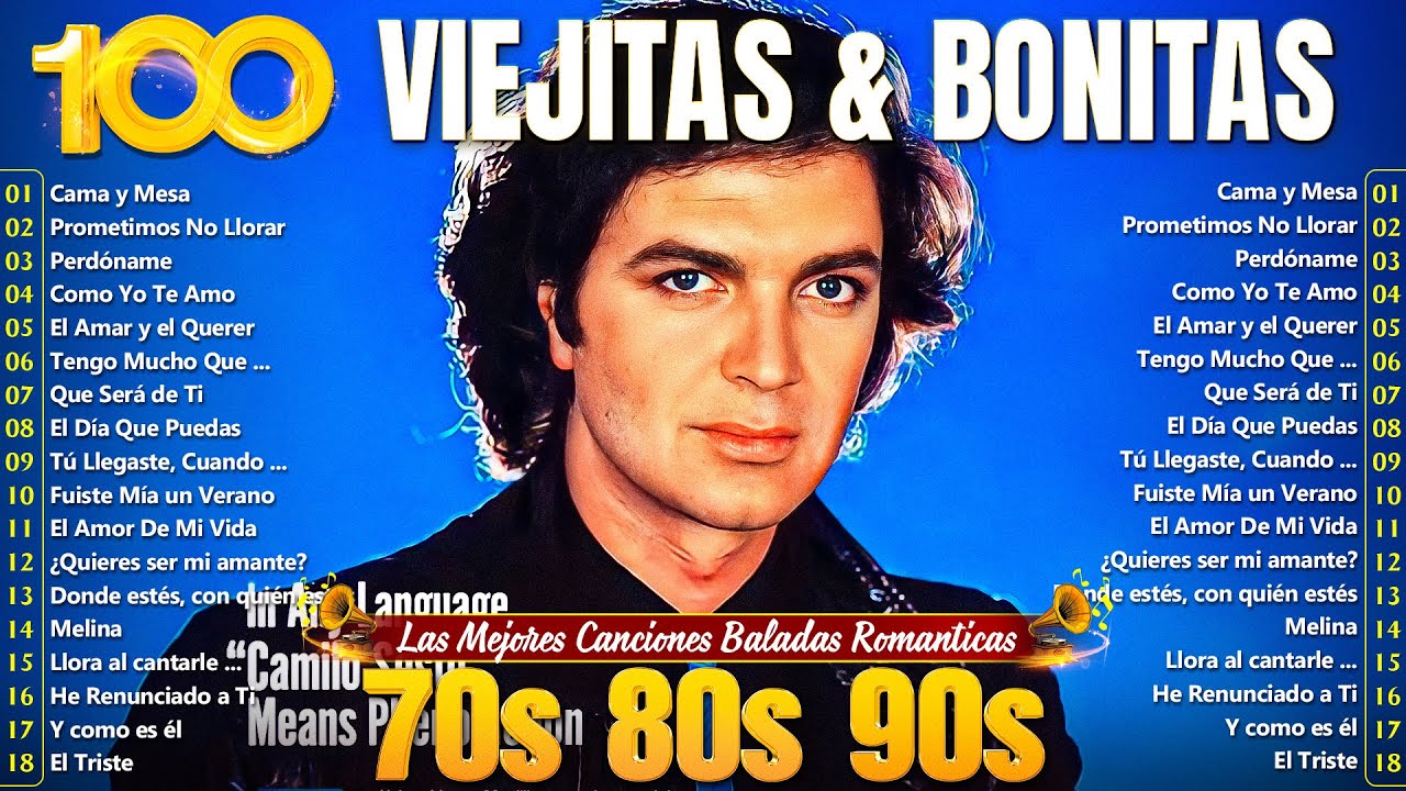 Camilo Sesto, Leo Dan, Perales, Roberto Carlos, Emmanuel, Raphael, Leonardo Favio, Jose Jose, y mas