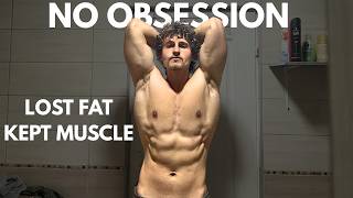 How I Lost Fat Without Losing Muscle No Gym