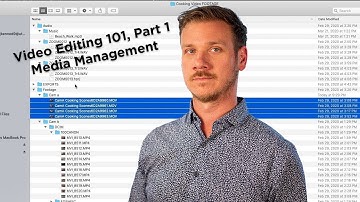 Video Editing 101, Post Production, Organizing your media