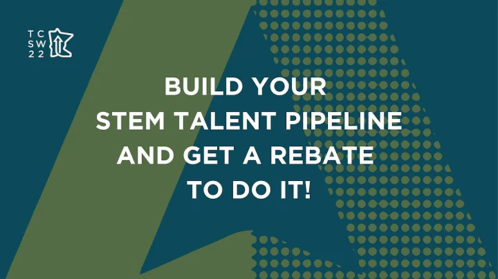 Build your STEM talent pipeline and get a rebate to do it!
