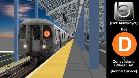 OpenBVE RP Multiplayer: NYC Subway R68 D Train to Coney Island
