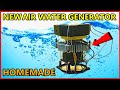 Converting Air into Water - Generator Homemade