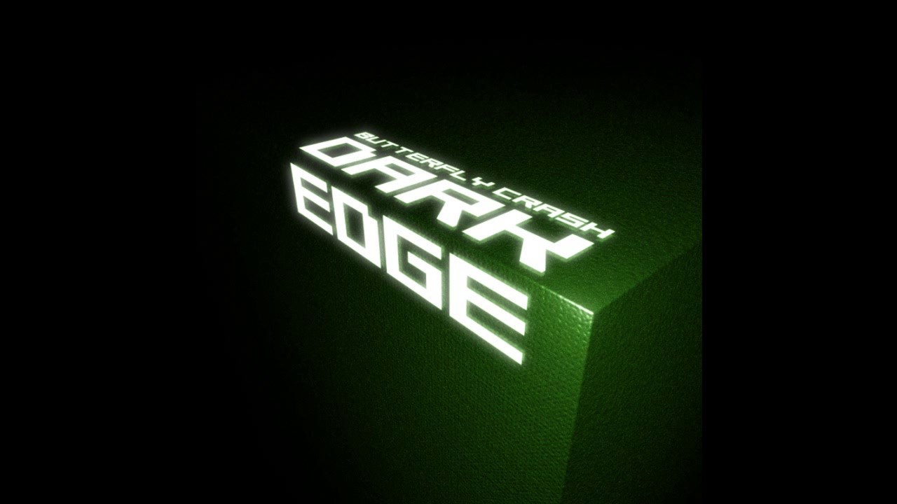 Watch Butterfly Crash - Dark Edge on YouTube Watch Butterfly Crash - Dark Edge on YouTube