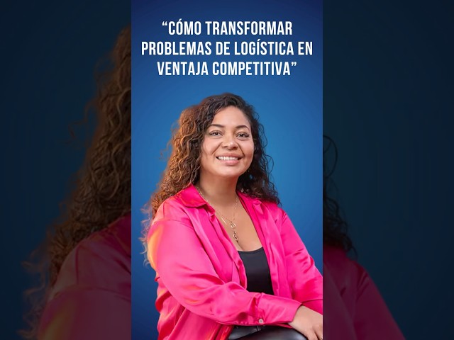 Cómo transformar problemas de logística en ventaja competitiva