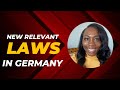 Whats happening in germany  new laws in germany for foreigners  the phoebe way