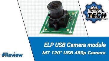 ELP M7 120° USB 480p Camera -review