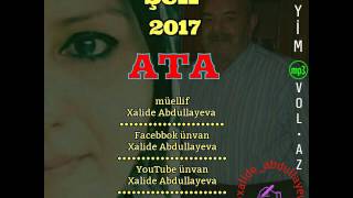 Yeni seir ATA -2017 Xalide Abdullayeva