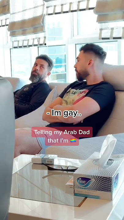 Told My Arab Dad I’m Gay