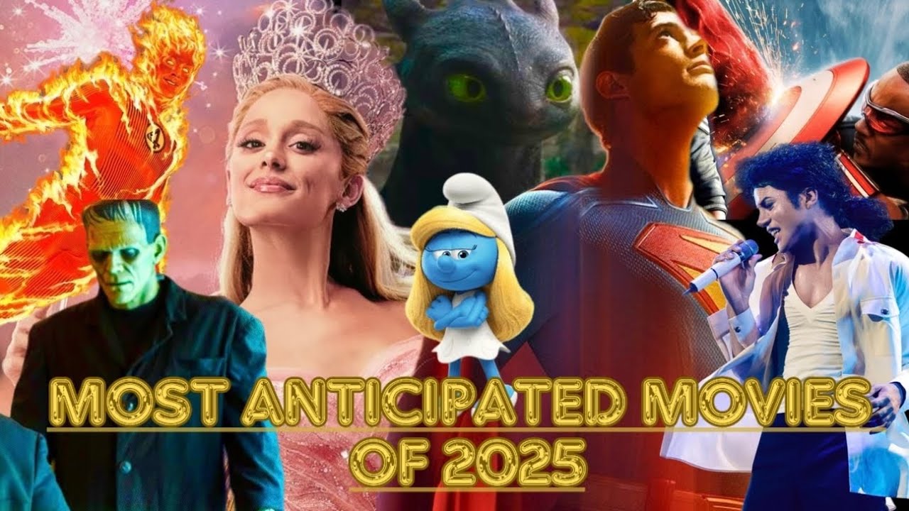 Most Anticipated Movies of 2025 - YouTube