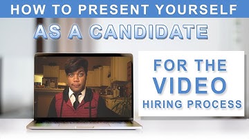 How to Present Yourself as a Candidate in a Video Job Application