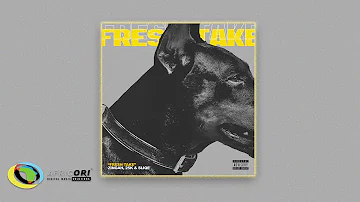 Sliqe, Zingah, 25K - Fresh Take (Official Audio)