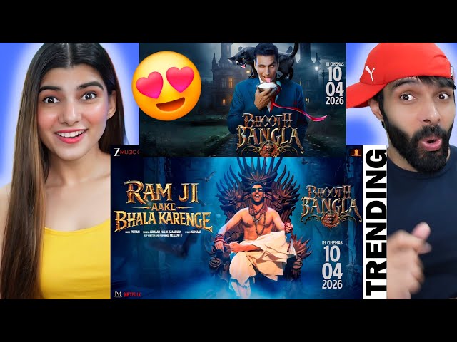 Ram Ji Aake Bhala Karenge | Bhooth Bangla | Akshay Kumar | Pritam,Armaan Malik,Aarvan, Reaction !!