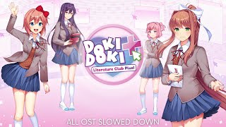 Doki Doki Literature Club Plus! ALL OST (Slowed Down + Reverb)