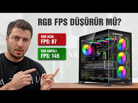 RGB Aydınlatmalar FPS Düşürür mü? (5 Tespit)