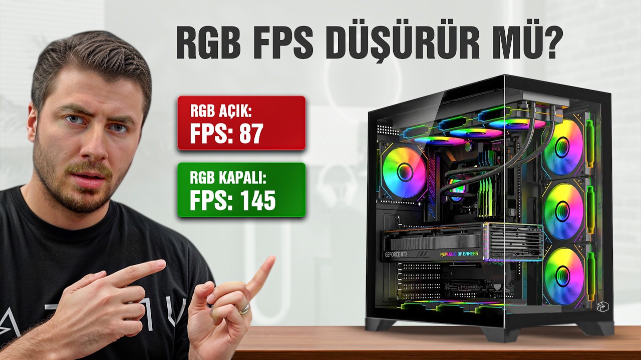 RGB Aydınlatmalar FPS Düşürür mü? (5 Tespit)
