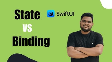 State vs Binding in SwiftUI:  A Complete Guide for Beginners