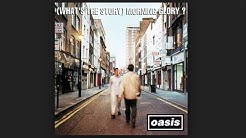 Oasis || Whats The Story Morning Glory Full Album  - Durasi: 48:56. 