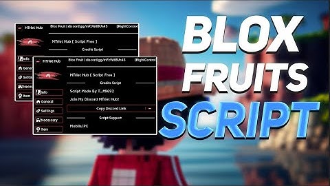 Hack Blox Fruit Script Vxeze Hub New No Key Mới Nhất  KimP Roblox