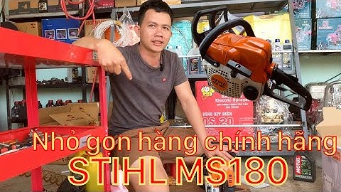 Hướng dẫn cách khởi động máy cưa STHIL MS 180 dể bị hiểu nhầm cho AE chưa quen