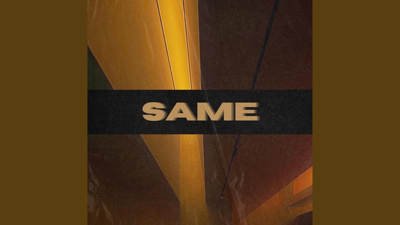 Ver Same (Instrumental) en YouTube Ver Same (Instrumental) en YouTube