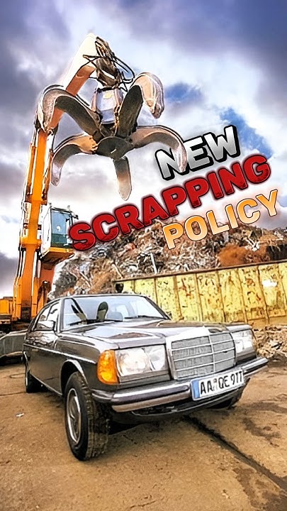 new-scrapping-policy-shorts-automobile-youtube