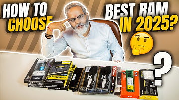 How to Choose Best RAM in 2025 🔥 Best RAM in 2025