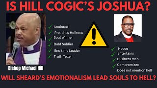 IS BISHOP MICHAEL HILL COGICS LAST HOPE FOR A RETURN TO HOLINESS?