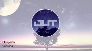 Dogena - Ganesha (Outertone Free Release)