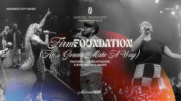 Firm Foundation (He