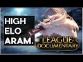 League of Documentary The History of High Elo ARAM
