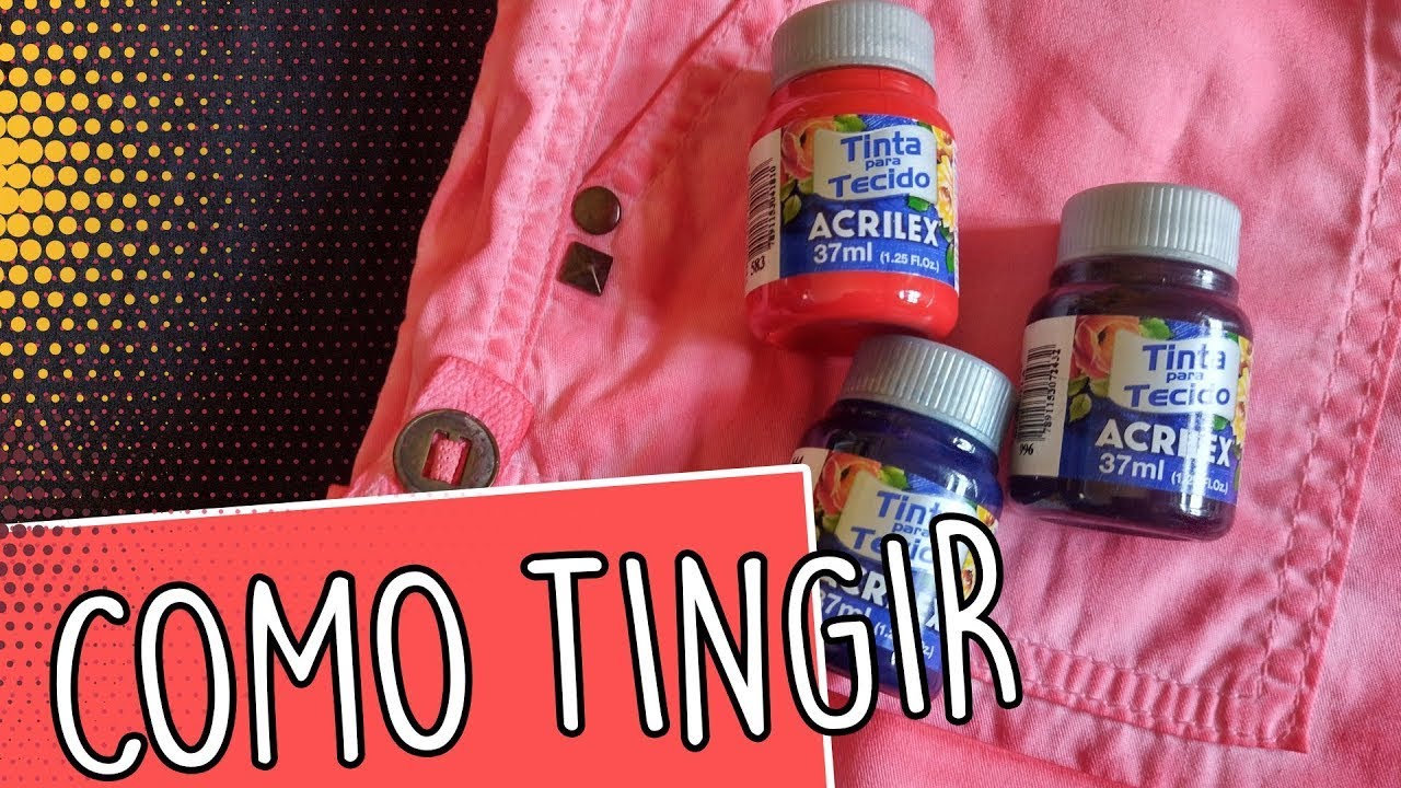 COMO TINGIR ROUPA COM TINTA ACRILEX｜Théo e Tintas