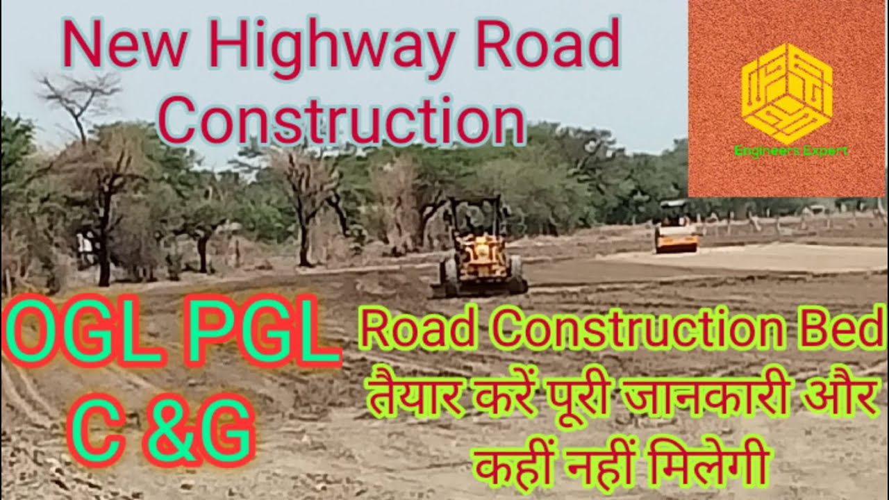 How To Make Road OGL Bed | Highway Road Construction C&G Bed Making Technical Process