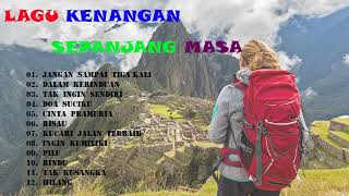 LAGU TEMBANG KENANGAN NOSTALGIA INDONESIA    LAGU KENANGAN SEPANJANG MASA  80