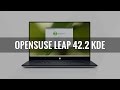OpenSUSE Leap 42.2 KDE Edition - See What's New