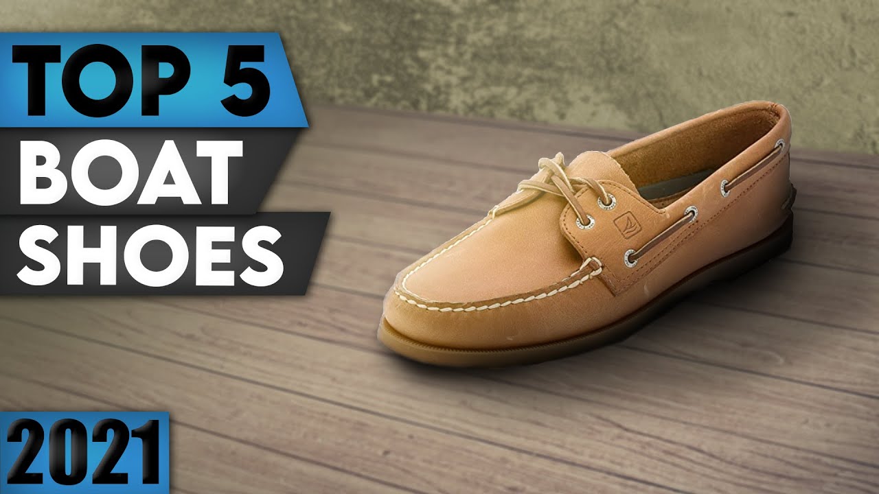Best Boat Shoes 2022 | Top 5 Boat Shoes 