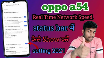 How To Show Network Speed On Status Bar Oppo A53 | Oppo A54 Network Speed | Tech Boy Mukesh