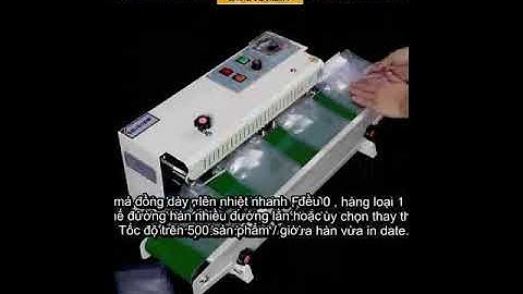 Máy hàn miệng túi liên tục FR900 hàng loại 1 0944.101.404- GIÁ SIÊU RẺ