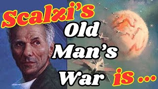 Scalzis OLD MANS WAR !!!
