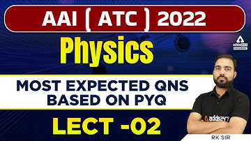 AAI ATC Preparation | AAI ATC Physics Lectures |Most Expected Qns  #|2  By RK Sir