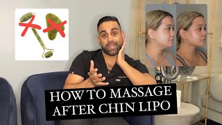 How To Massage After Chin Lipo