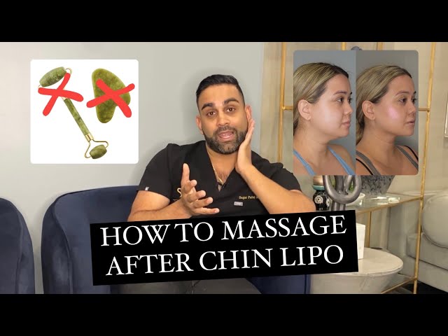 How To Massage After Chin Lipo